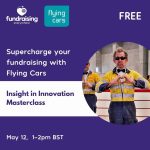 Supercharge your fundraising with an Insight in Innovation Masterclass delivered by Flying Cars Innovation