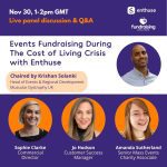 Events Fundraising & The Cost Of Living Crisis with Enthuse