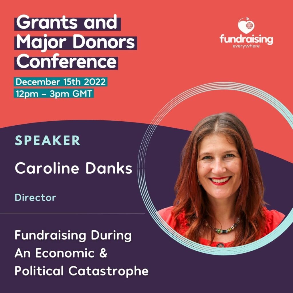 Fundraising during an economic and political catastrophe with Caroline Danks