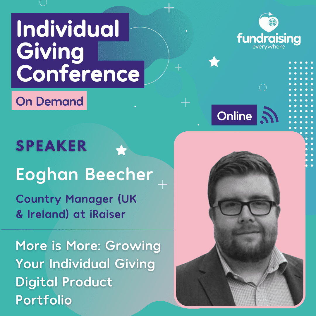 More is More - Growing Your Individual Giving Digital Product Portfolio with Eoghan Beecher
