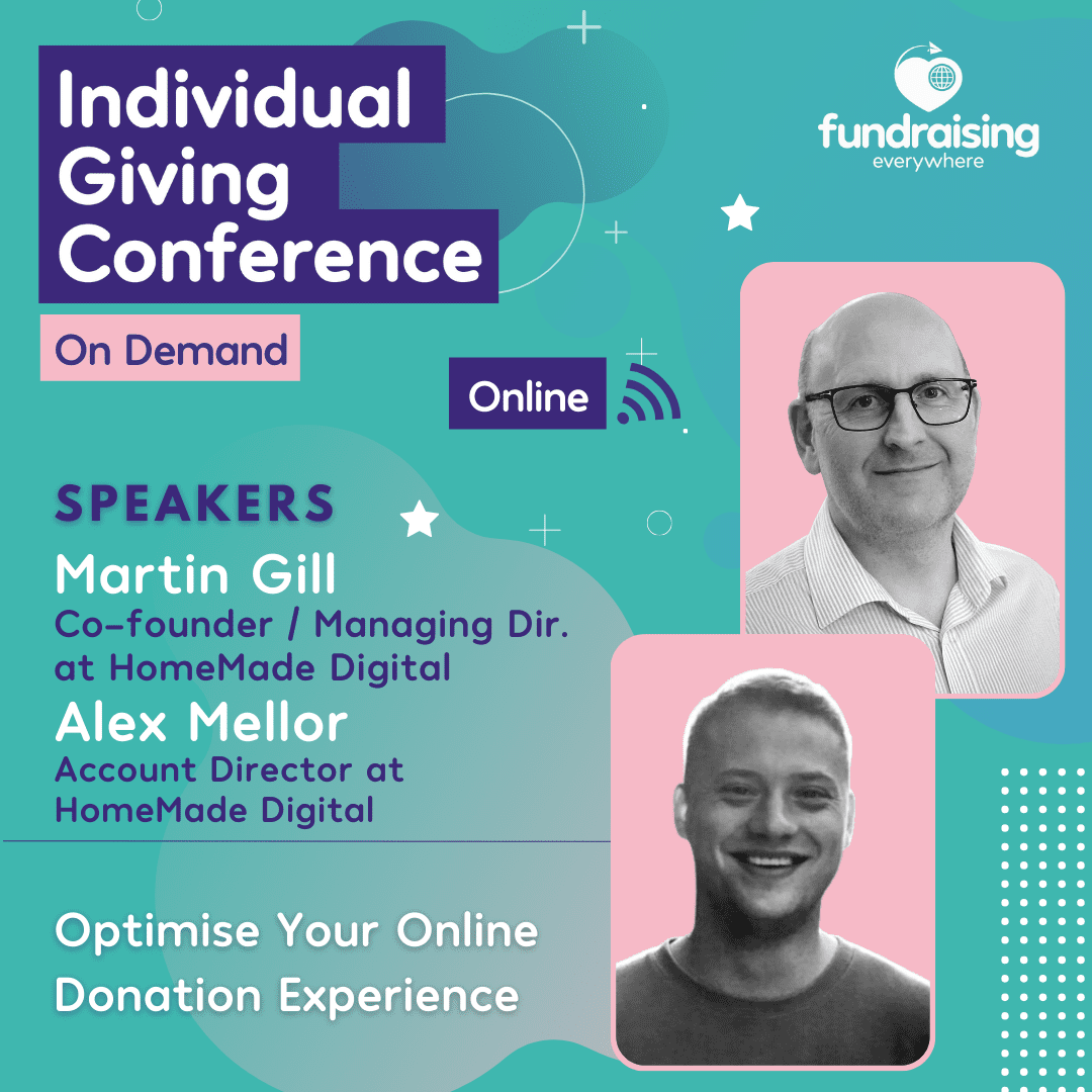 Optimise your online donation experience with Martin Gill & Alex Mellor