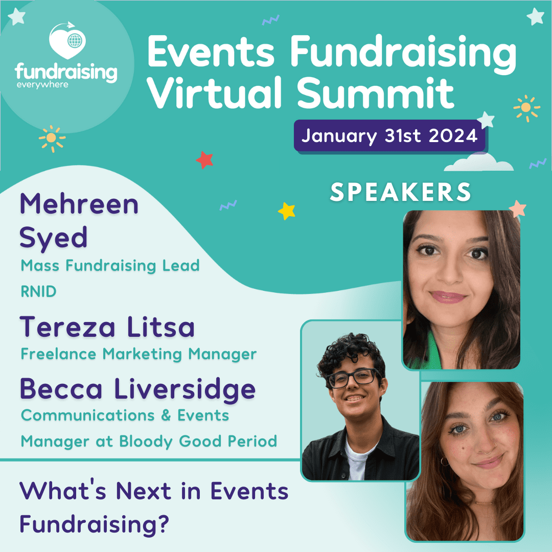 What's next in events fundraising? with Mehreen Syed, Terza Litsa & Becca LIversidge