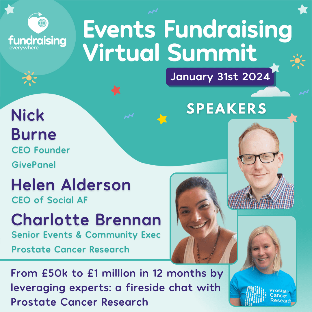 From £50k to £1 million in 12 months by leveraging experts: a fireside chat with Prostate Cancer Research with Nick Burne, Helen Alderson & Charlotte Brennan