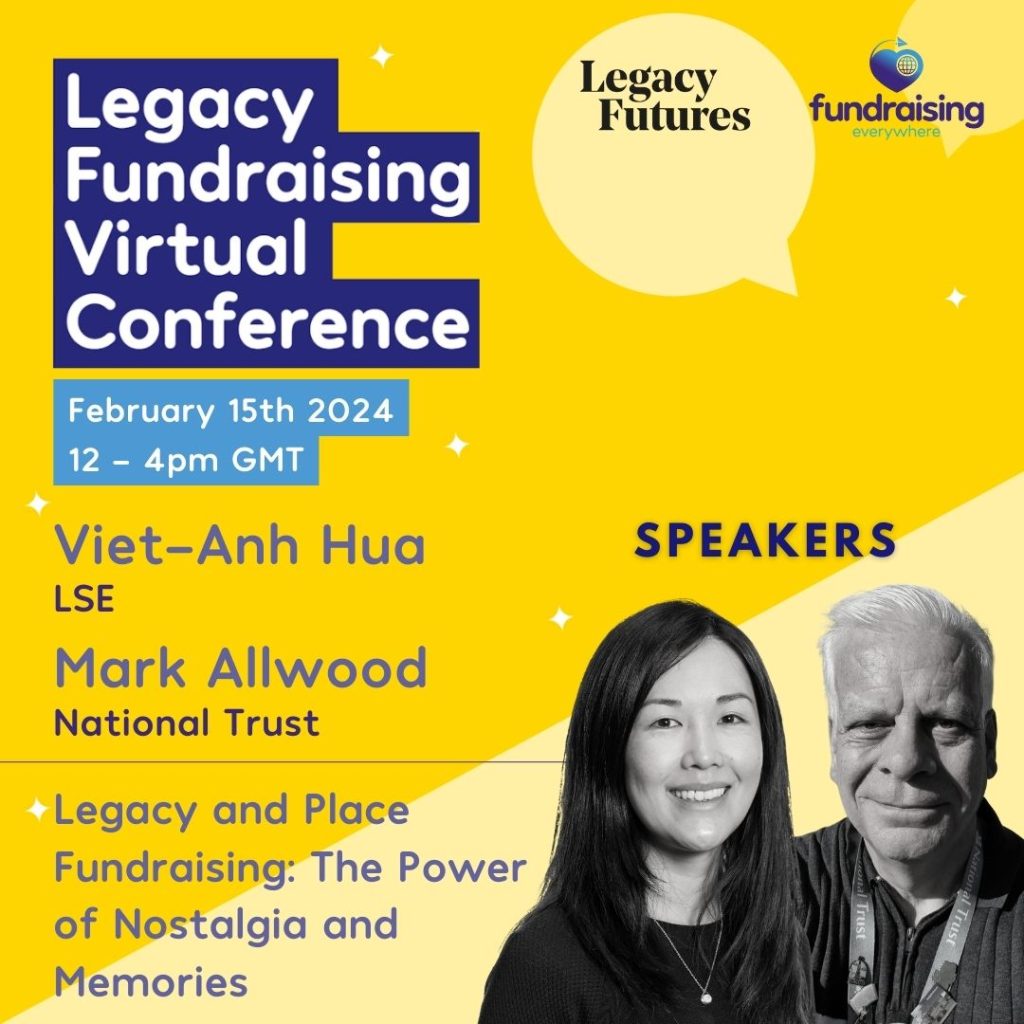 Legacy and place fundraising: the power of nostalgia and memories with Viet-Anh Hua & Mark Allwood