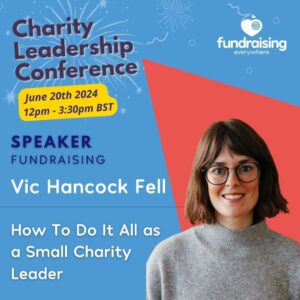 How to do everything as a small charity leader