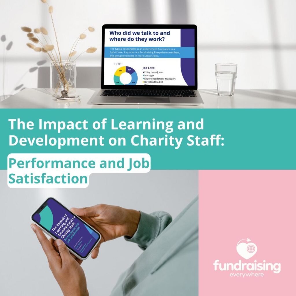 The Impact of Learning and Development on Charity Staff: Performance and Job Satisfaction