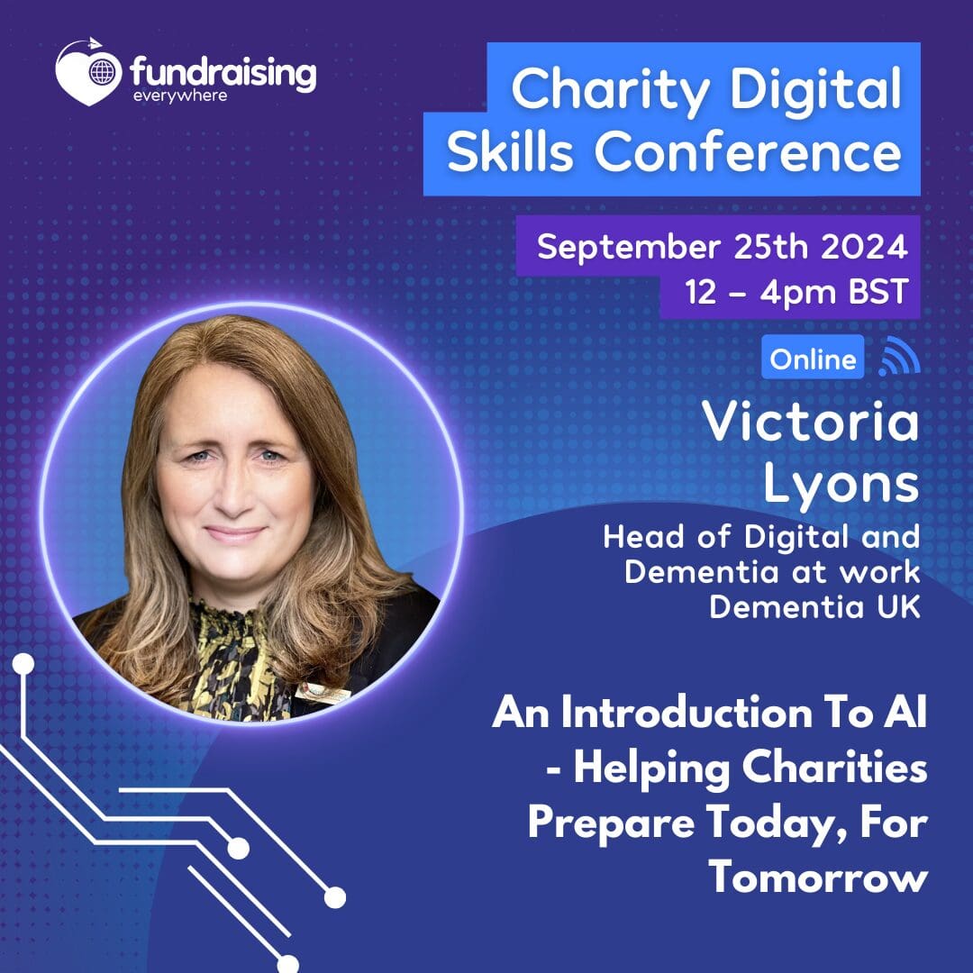 An introduction to AI - Helping Charities prepare today, for tomorrow with Vic Lyons