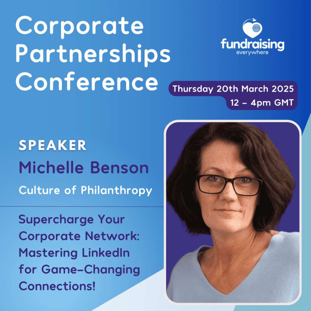 How to use LinkedIn Strategically to Corporate Fundraise with Michelle Benson