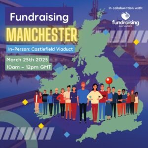 Fundraising Manchester- March 2025