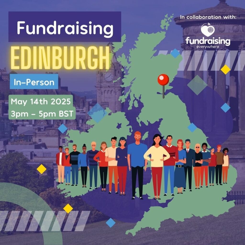 Fundraising Edinburgh - May 2025