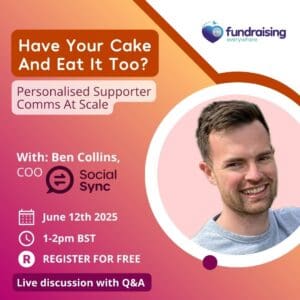Have your cake and eat it too? Personalised supporter comms at scale