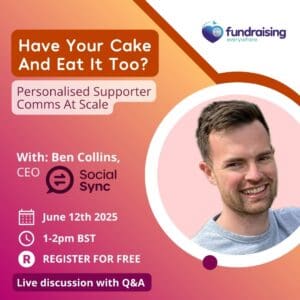 Have your cake and eat it too? Personalised supporter comms at scale